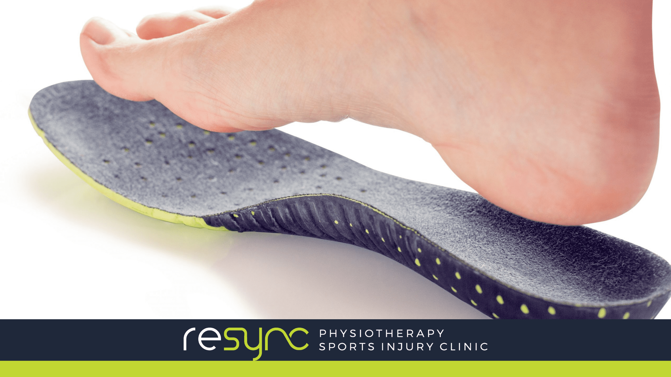 Orthotics- resyncphysiotherapy dublin physio