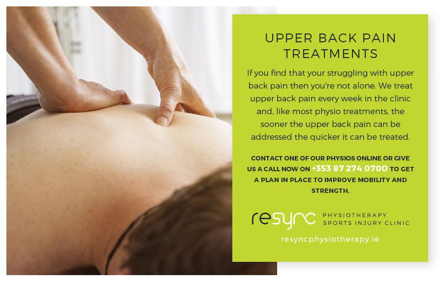 Upper Back Pain Treatments Physiotherapy Dublin ReSync 1